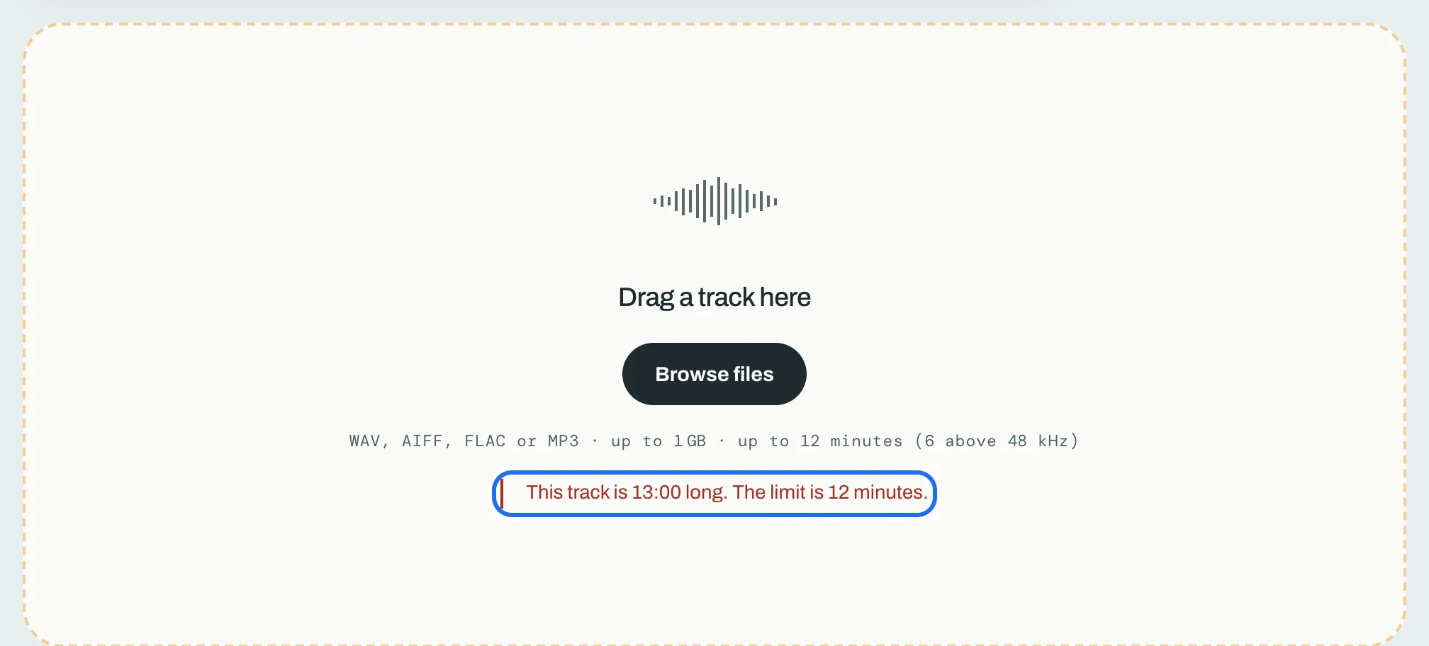The upload area with the line This track is 13:00 long. The limit is 12 minutes. ringed under Browse files.